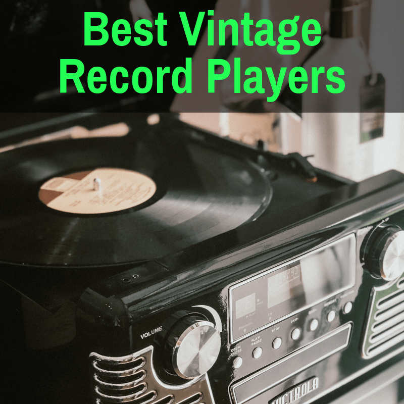 The best vintage record players