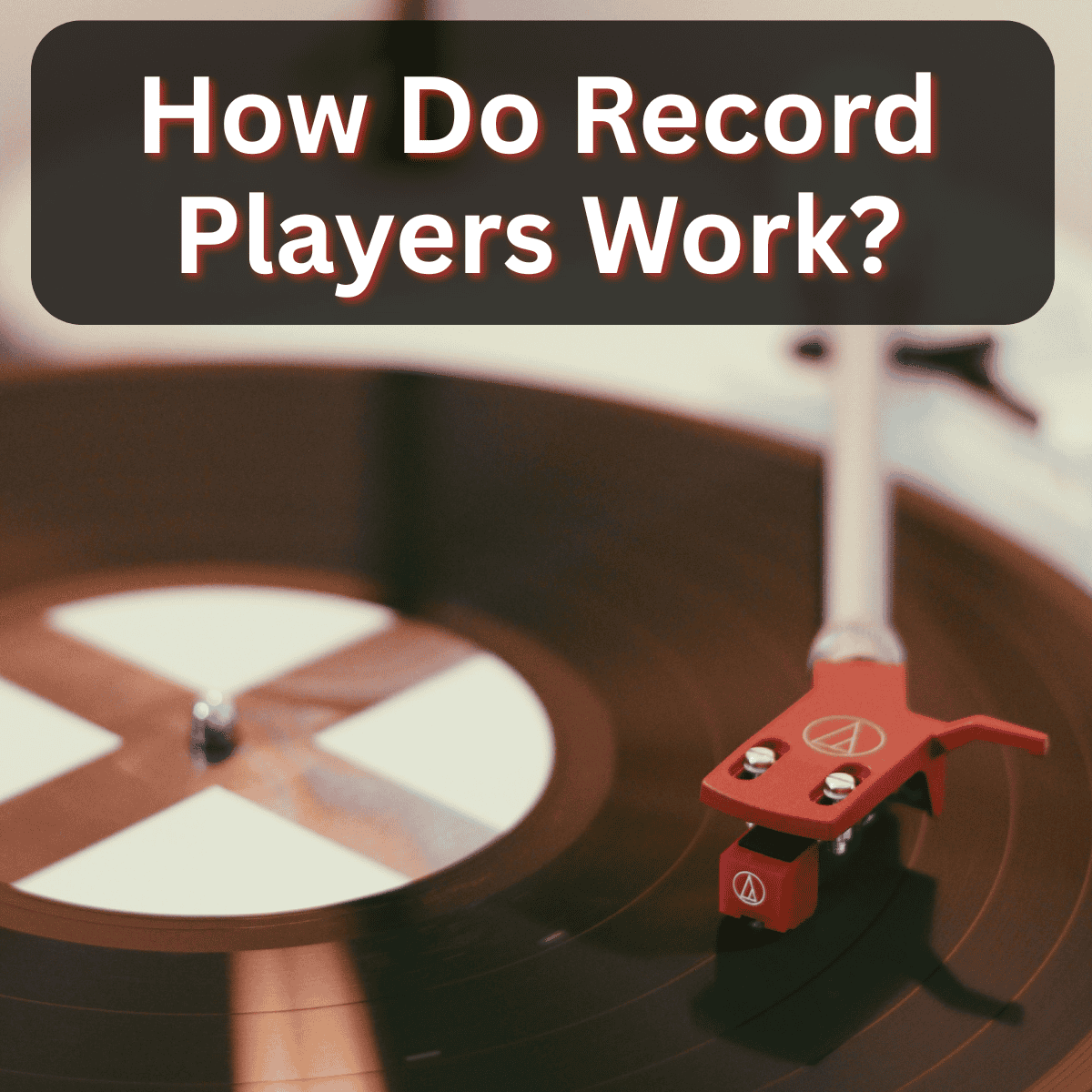 How record players work