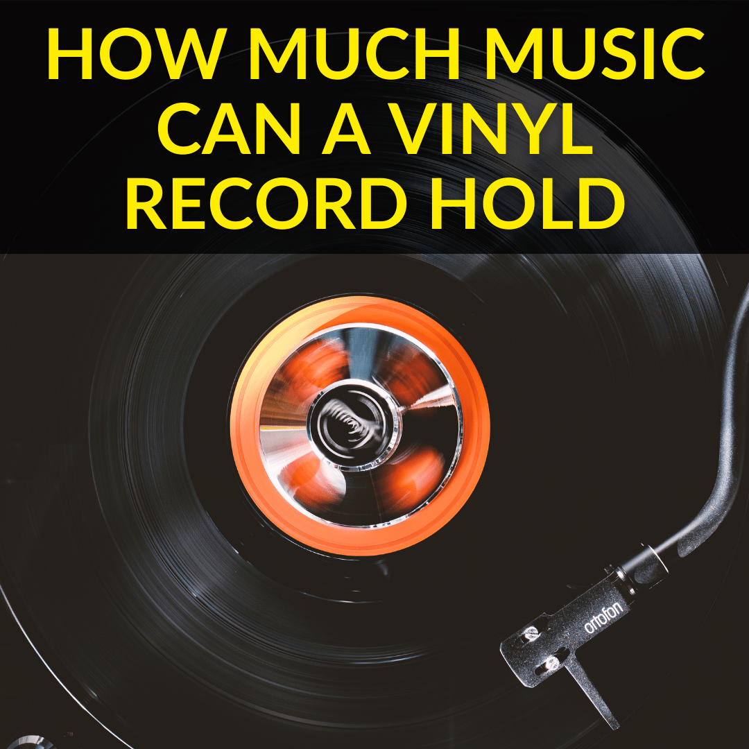 How Much Music A Record Hold?