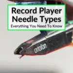 Record Player Needle Types